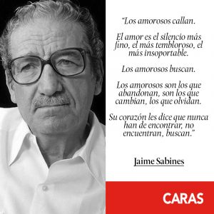 Frases Inolvidables De Jaime Sabines Revista Caras